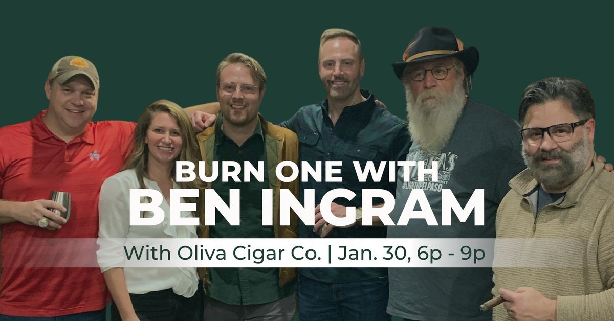 3rd Annual Burn One with Ben Ingram