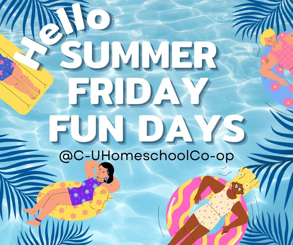 Summer Friday Fun Days \\\\ Ervin Park & Pool- Tuscola