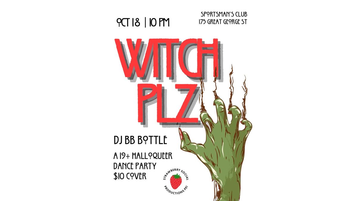 Witch Plz! A Halloqueer dance party! 