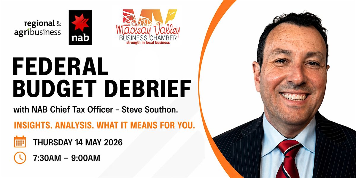 Steve Rutter Nab Federal Budget Debrief with Steve Southon - NABs Chief Tax Officer ...