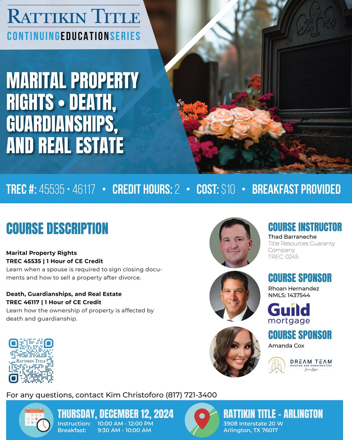 Marital Property Rights \u2022 Death, Guardianships, and Real Estate