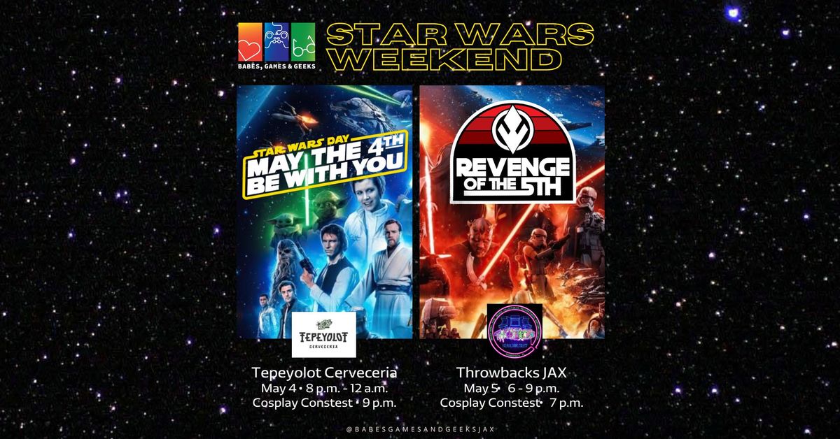 Star Wars Weekend: Revenge of the 5th Party