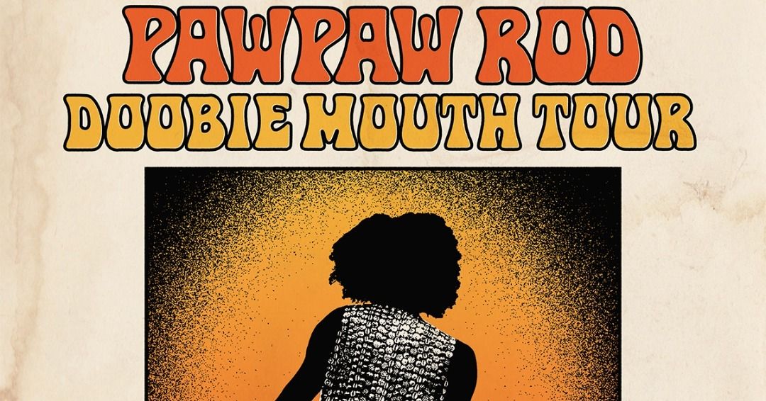 PawPaw Rod - Doobie Mouth Tour at Mississippi Studios