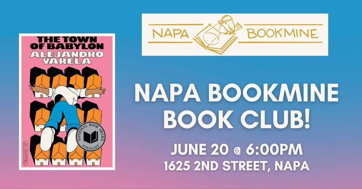 Napa Bookmine Book Club: The Town of Babylon by Alejandro Varela
