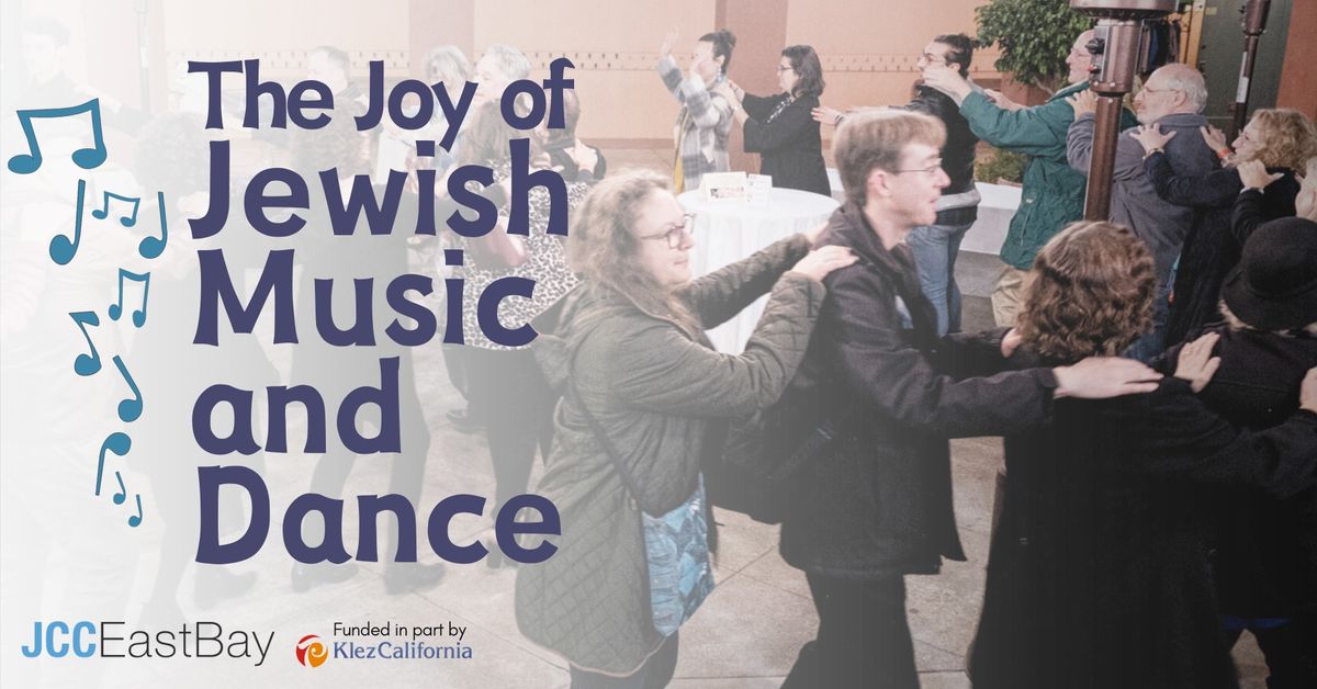 The Joy of Jewish Music and Dance