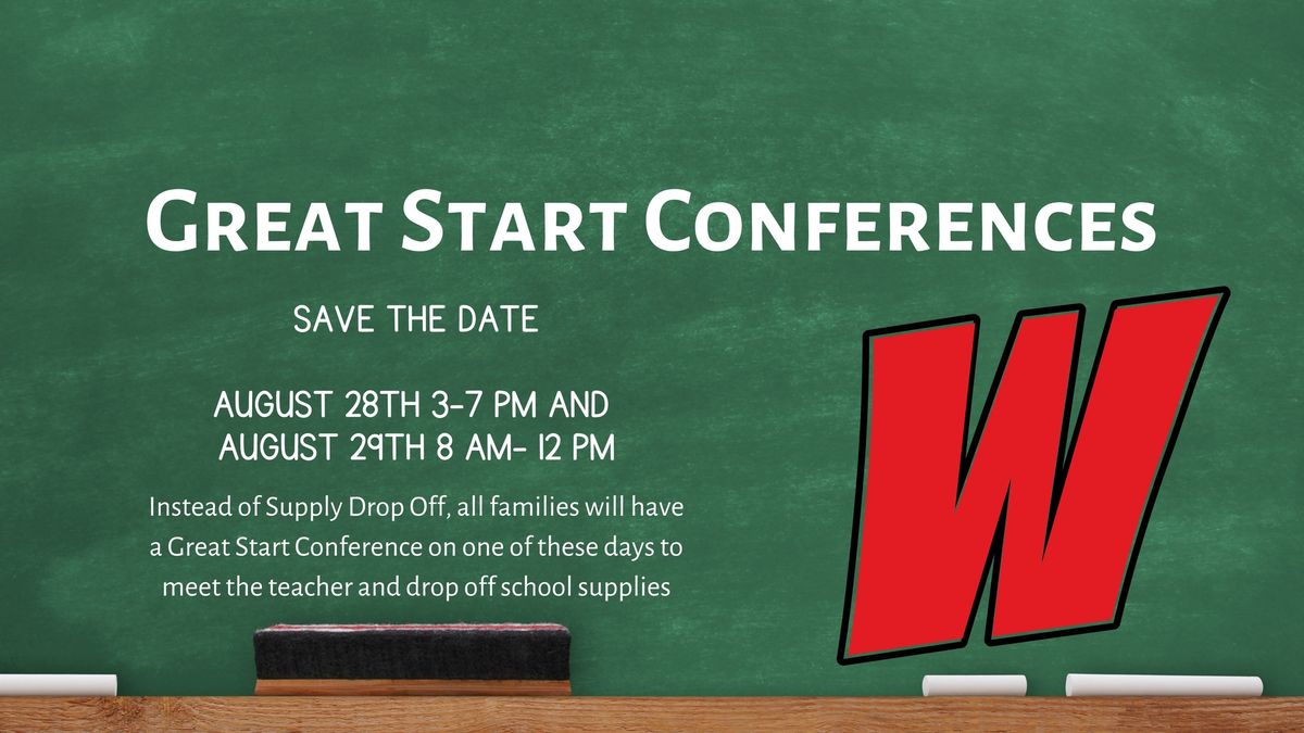 Wilson Elementary School Great Start Conferences