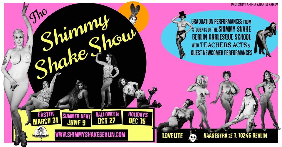 Shimmy Shake Show @ Lovelite Berlin