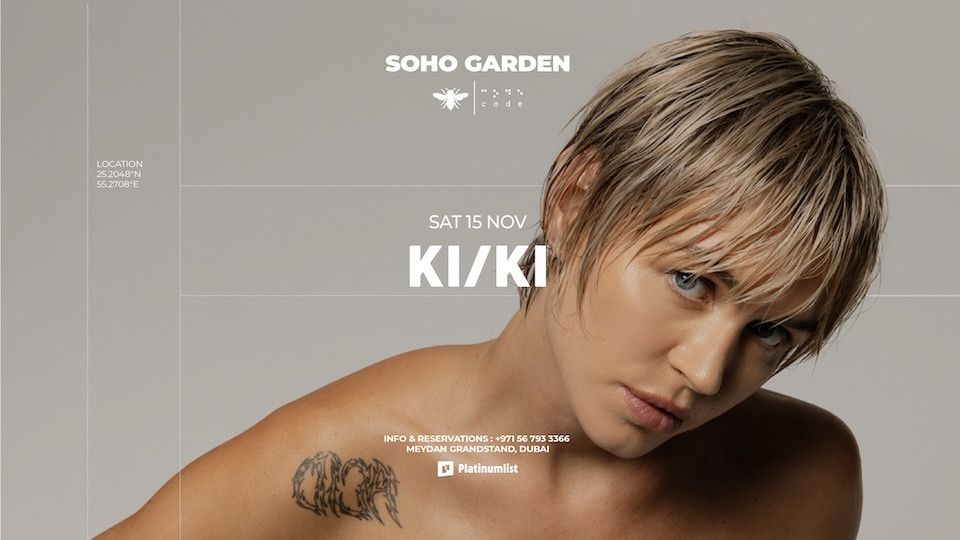 KI\/KI at CODE, Soho Garden Meydan - Dubai