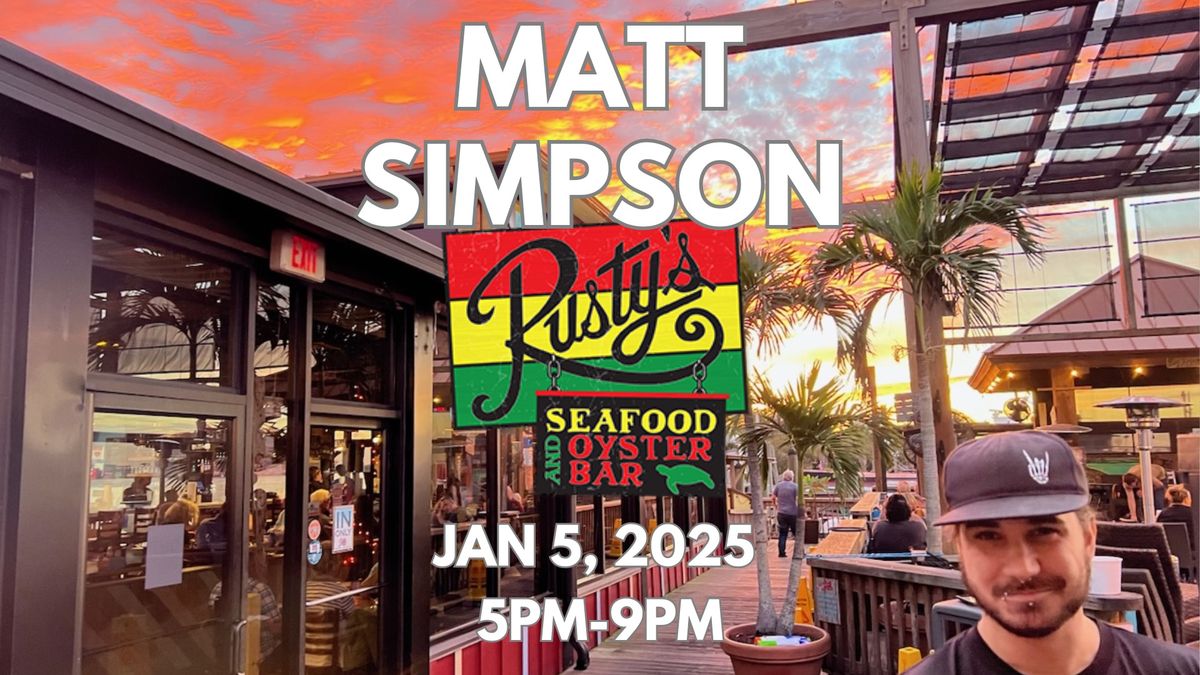 Rusty\u2019s @ Port Canaveral Matt Simpson Live!