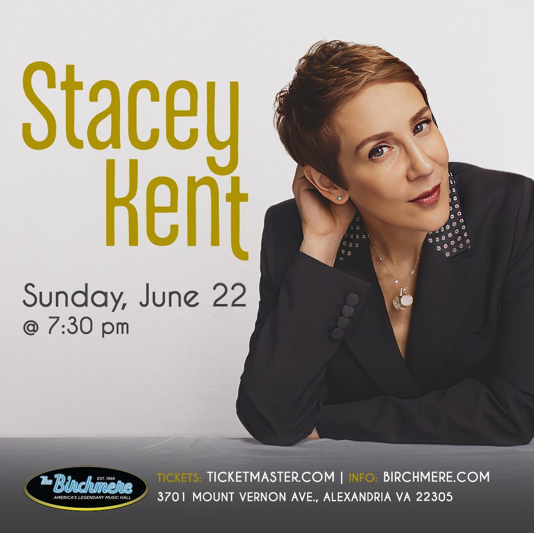 Stacey Kent at Birchmere