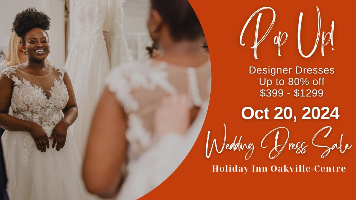 Oakville Pop Up Wedding Dress Sale