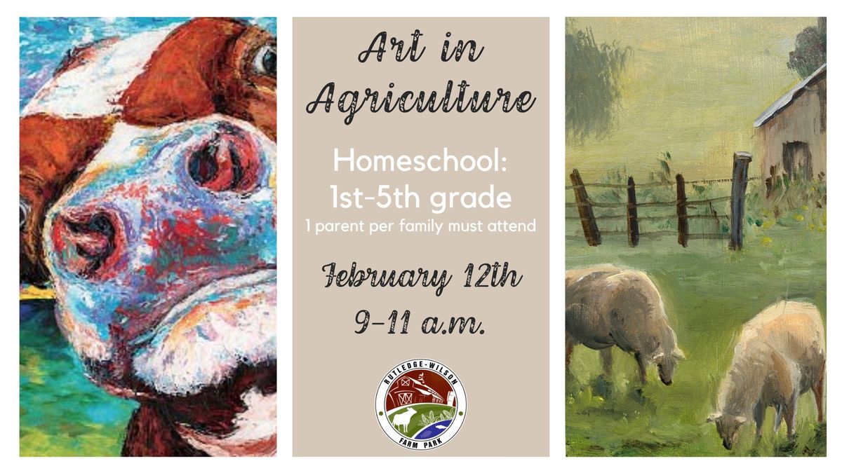 Homeschool 1st-5th: Art in Agriculture