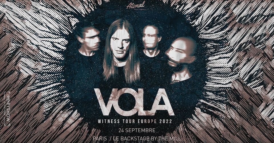 VOLA + Voyager + Four Stroke Baron \u2022 Paris