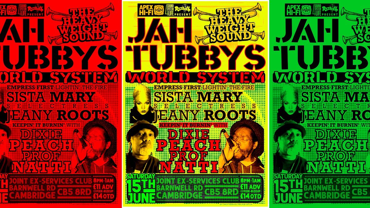 Jah Tubby's w. Dixie Peach, Prof.Natti, Sista Mary, Selectress Jeany Roots