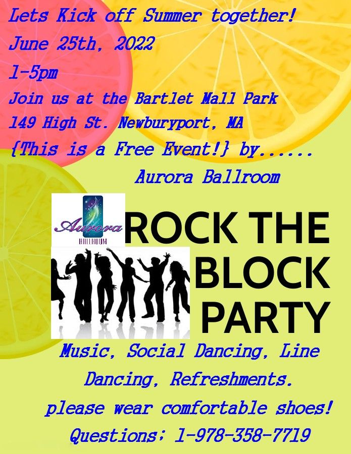 Rock the Block Outdoor Dance Party!