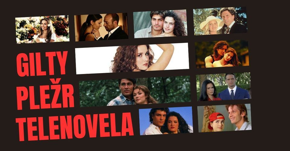GILTY PLE\u017dR \/ TELENOVELA (\u010cNID & IMPROvariace)