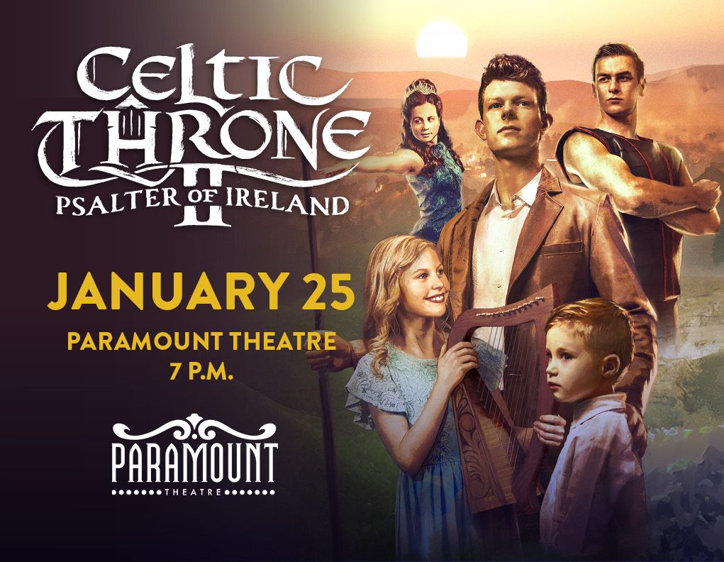 Celtic Throne II: Psalter of Ireland at Allied Solutions Center for the Performing Arts - The Tarkington