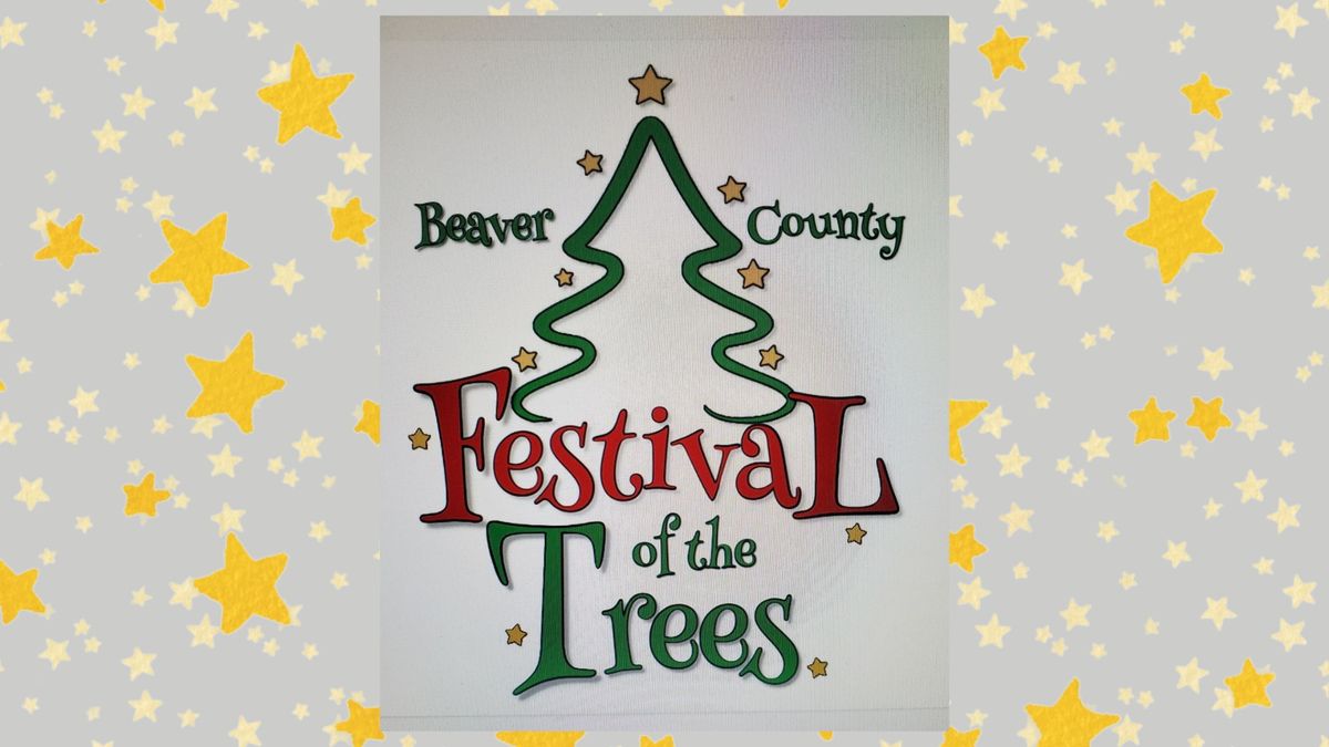 Beaver County Festival of Trees