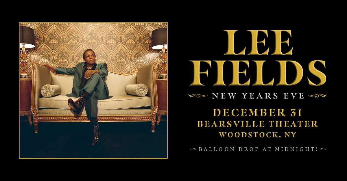 Lee Fields and The Expressions New Years Eve