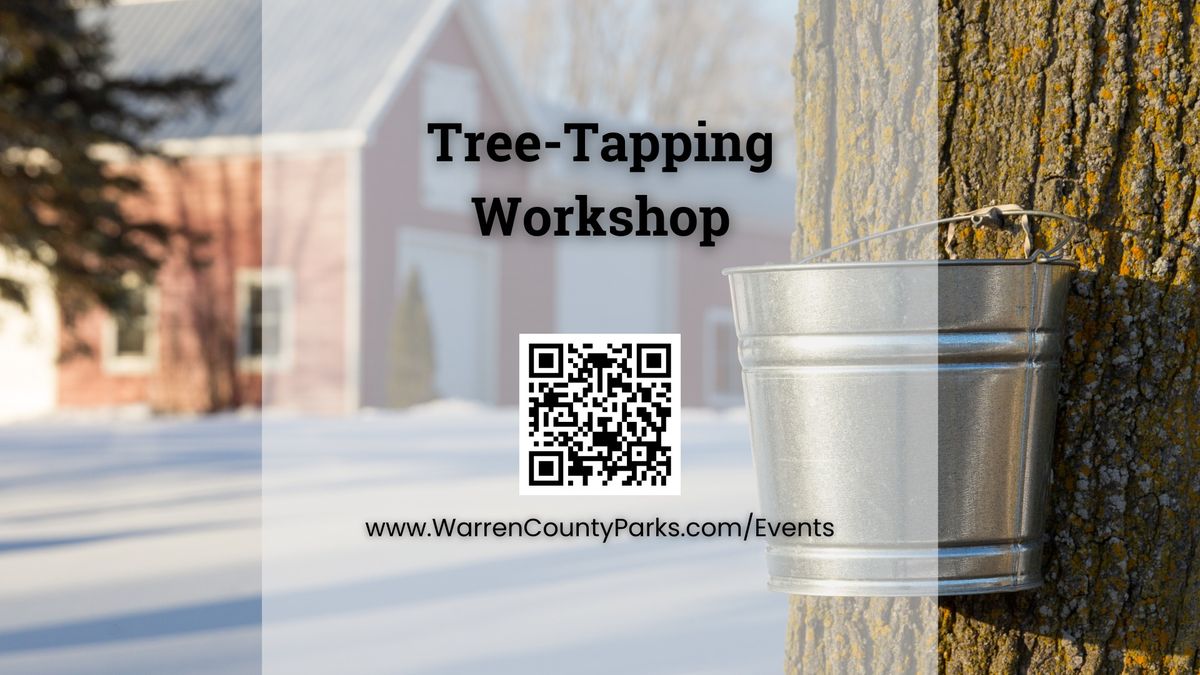 Tree-Tapping Basics Workshop