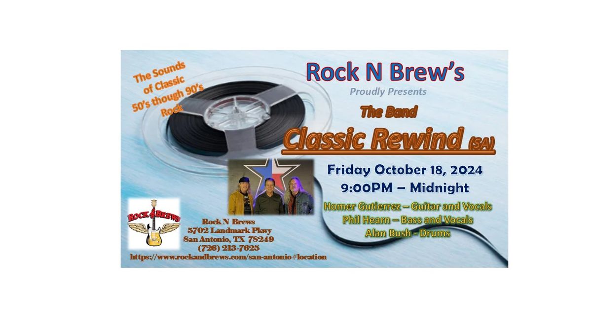  Classic Rewind's at Rock N Brews from 9PM - Midnight Friday Oct 18th from 9PM till Midnight