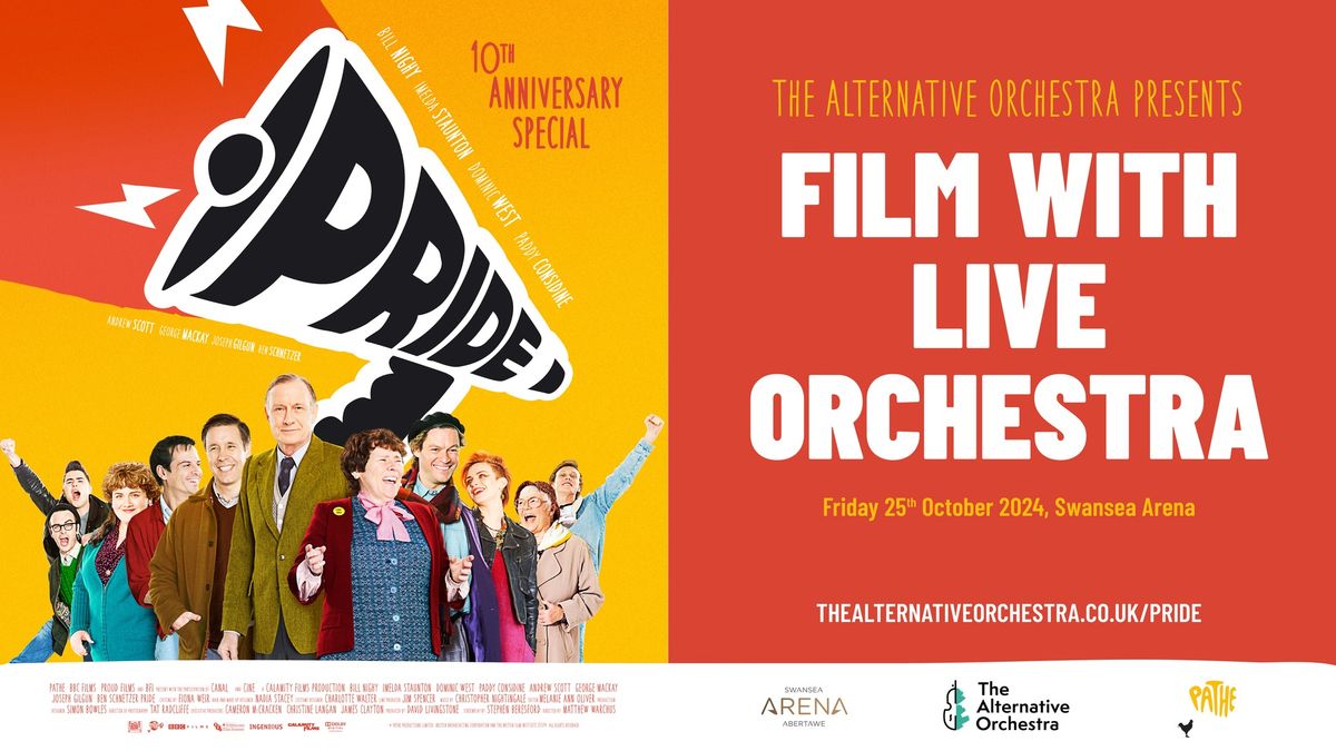 Pride: Film with Live Orchestra - 10th Anniversary Special