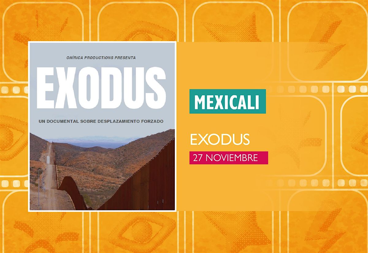 GMFF2025 - Funci\u00f3n Mexicali: Exodus