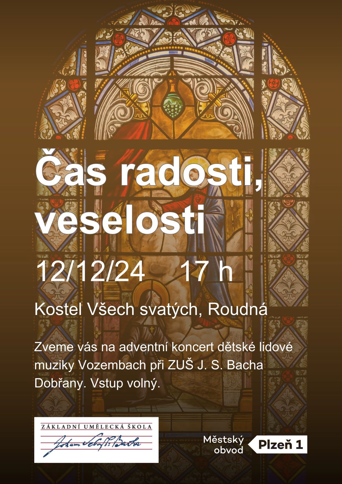 Adventn\u00ed koncert u V\u0161ech svat\u00fdch: \u010cas radosti, veselosti