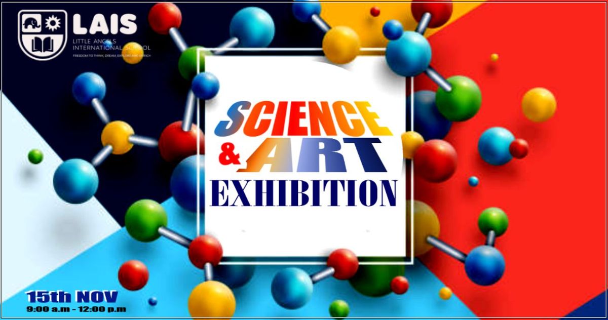 SCIENCE & ART EXHIBITION DAY