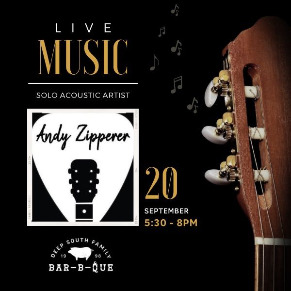 LIVE MUSIC + BBQ w\/ Andy Zipperer