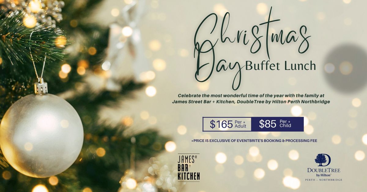 Christmas Day Buffet Lunch at James Street Bar + Kitchen