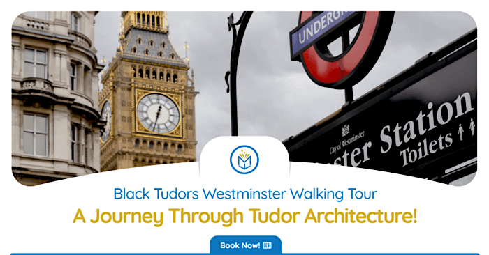 The Mysterious Black Tudors Westminster Walking Tour