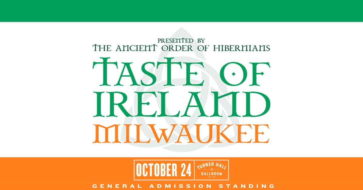 Taste of Ireland at Turner Hall Ballroom