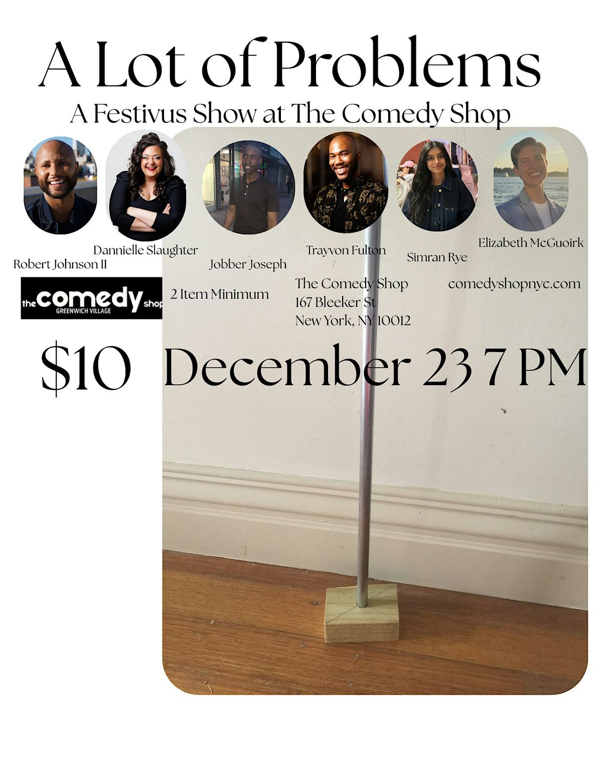 Problem Issue Photo Comedy A Lot of Problems - A Festivus Comedy Show, Comedy Shop, New York, 23 ...
