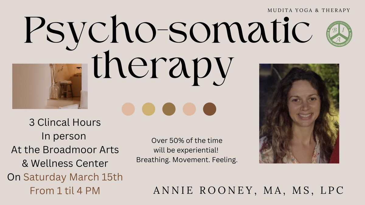 Psycho-somatic therapy+Yoga:  a CEU for Therapists