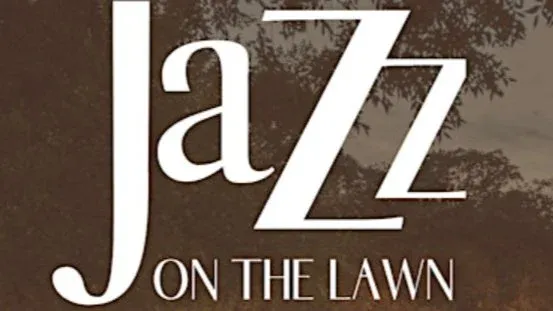 Jazz on the Lawn @ Callanwolde