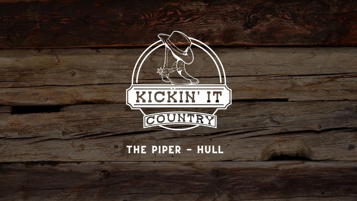 Kickin\u2019 It Country - The Piper Hull