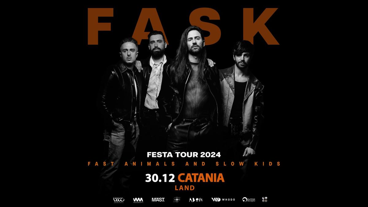 FAST ANIMALS AND SLOW KIDS | @Catania - Land