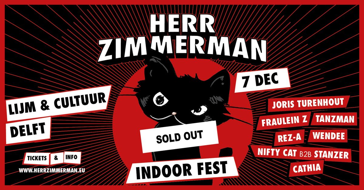 HERR ZIMMERMAN INDOOR FEST! - SAT. 7 DECEMBER - 15:00 - 23:00 HR