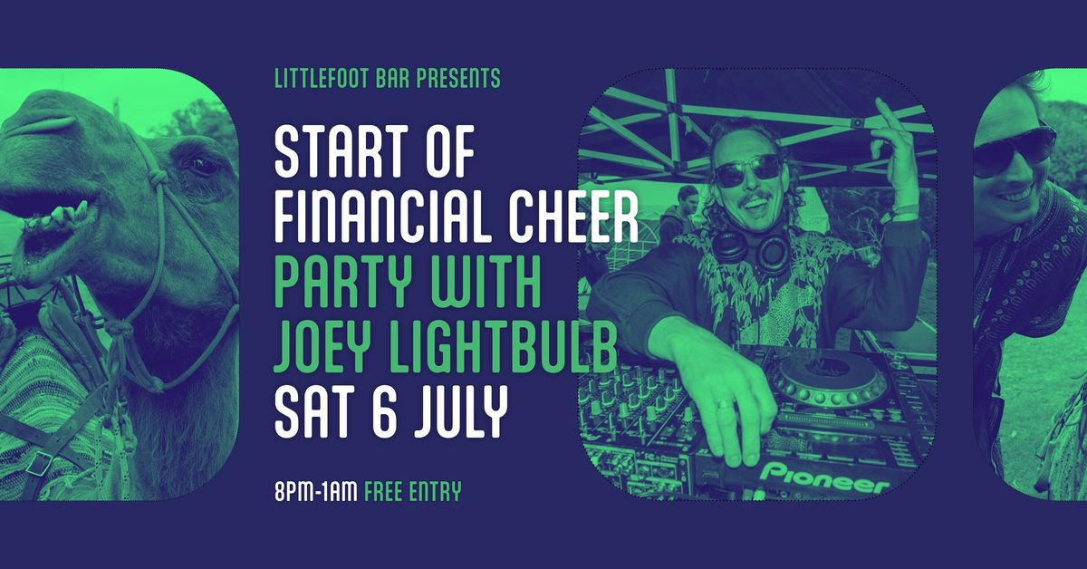 START OF FINANCIAL CHEER party w DJ Joey Lightbulb