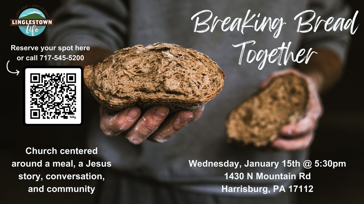 Breaking Bread Together