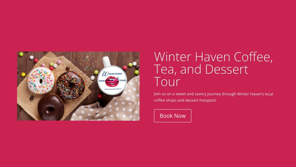 Winter Haven Coffee Tea and Dessert Tour