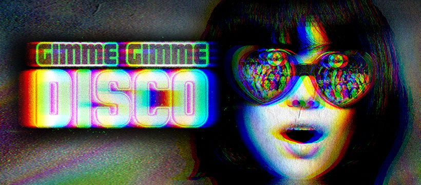 Gimme Gimme Disco (18+)