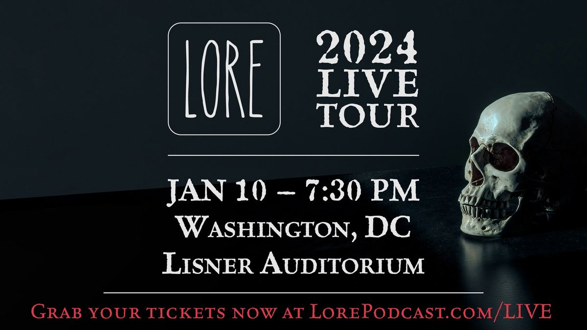 Lore Podcast Live