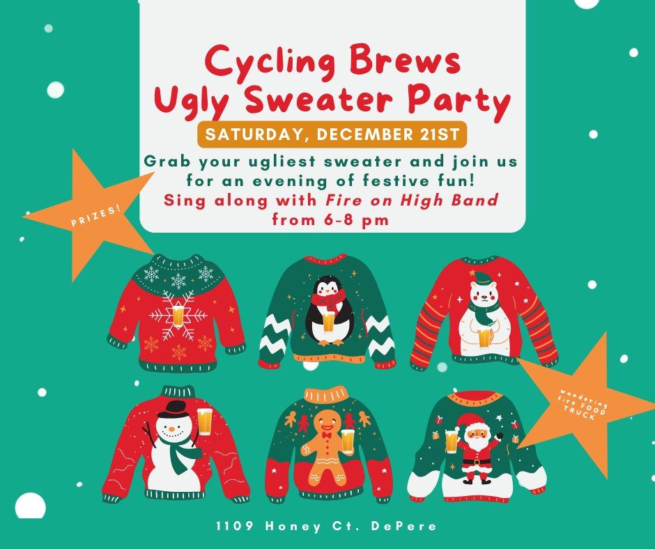 Ugly Christmas Sweater Party with Fire on High & The Wandering Table Food Truck @ Cycling Brews