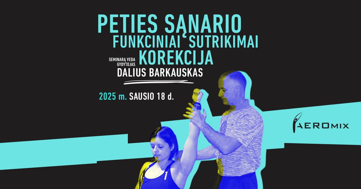 Peties s\u0105nario funkciniai sutrikimai. Korekcija