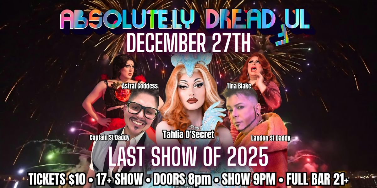 Absolutely Dreadful Drag Show