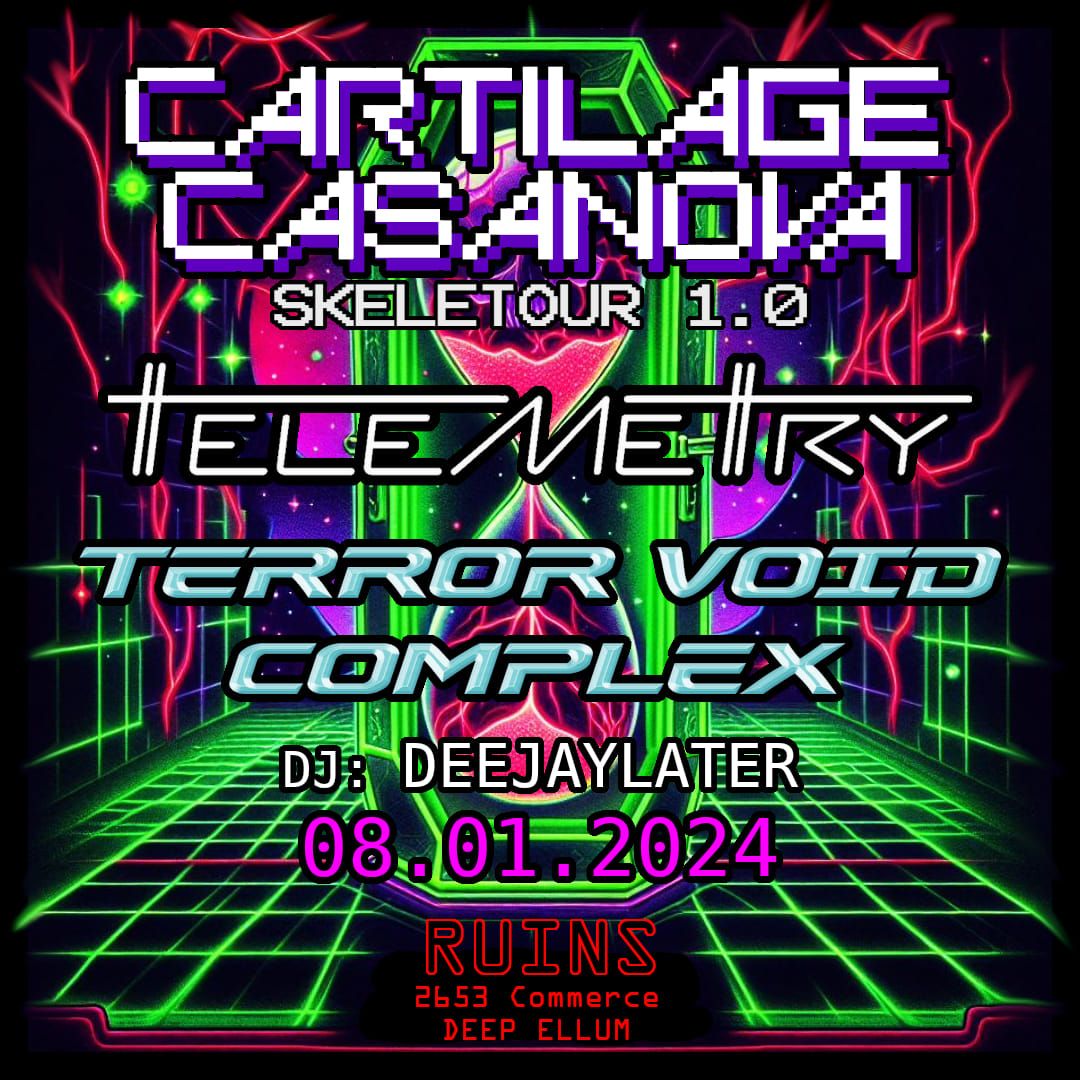 CARTILAGE CASANOVA - SKELETOUR 1.0 w\/ Telemetry & Terror Void Complex