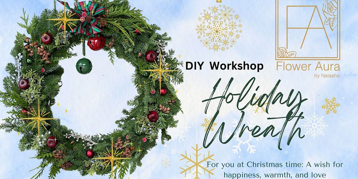 DIY Holiday Wreath