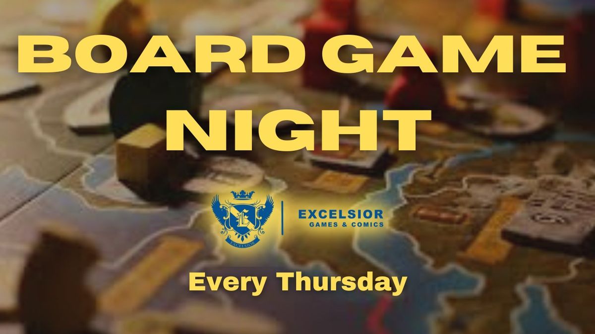 Excelsior's Board Game Night